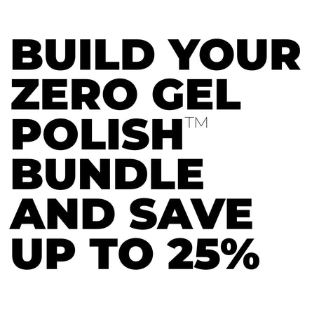 Zero Gel Polish Bundle Builder